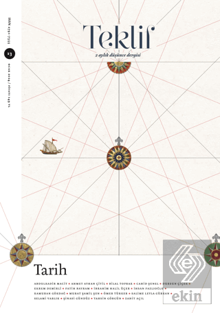 Teklif 2 Aylık Düşünce Dergisi Sayı: 13 Ocak 2024
