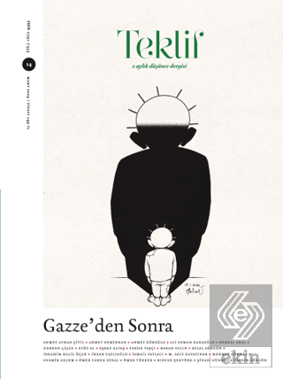 Teklif 2 Aylık Düşünce Dergisi Sayı: 14 Mart 2024