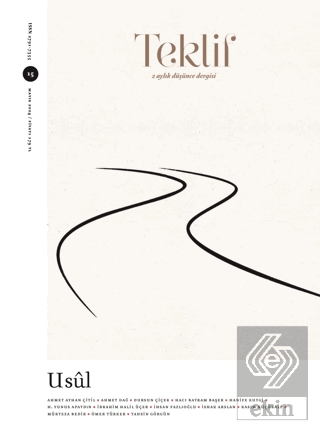 Teklif 2 Aylık Düşünce Dergisi Sayı: 15 Mayıs 2024