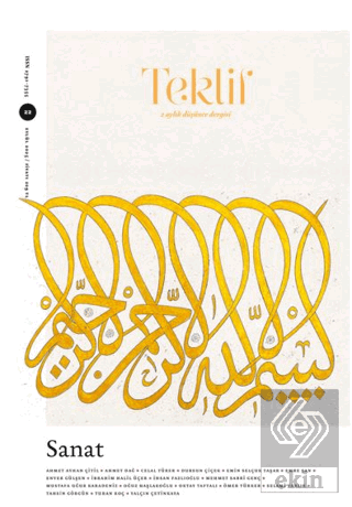 Teklif 2 Aylık Düşünce Dergisi Sayı: 22 Eylül 2025