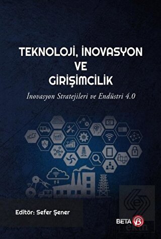 Teknoloji İnovasyon ve Girişimcilik