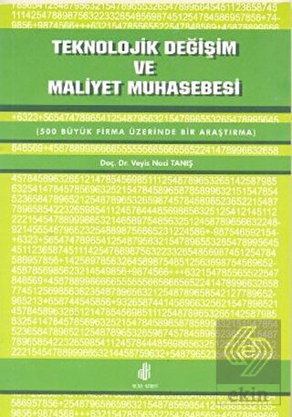 Teknolojik Değişim ve Maliyet Muhasebesi