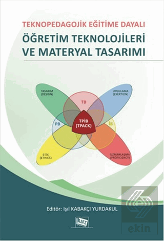 Teknopedogojik Eğitime Dayalı Öğretim Teknolojiler