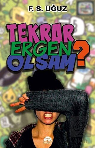 Tekrar Ergen Olsam
