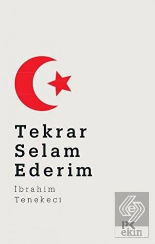 Tekrar Selam Ederim