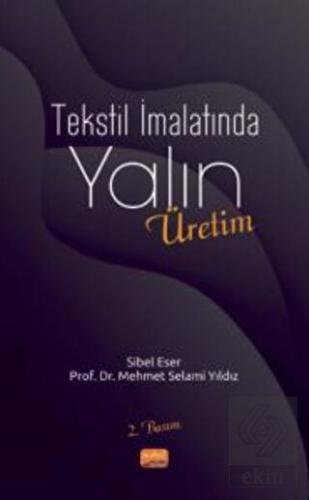 Tekstil İmalatında Yalın Üretim