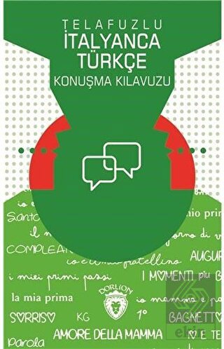 Telafuzlu İtanyanca Türkçe Konuşma Kılavuzu (Sözlü