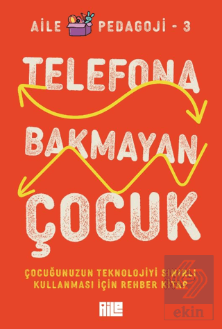 Telefona Bakmayan Çocuk