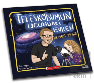 Teleskobumun Ucundaki Evren
