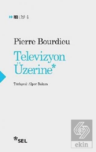 Televizyon Üzerine