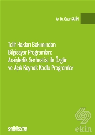 Telif Hakları Bakımından Bilgisayar Programları: A
