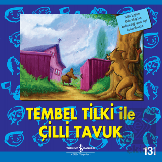 Tembel Tilki ile Çilli Tavuk