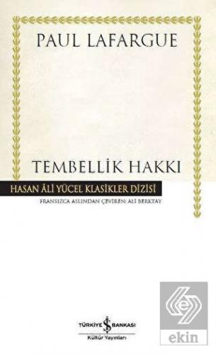 Tembellik Hakkı