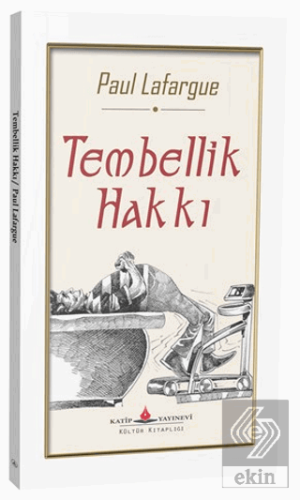 Tembellik Hakkı
