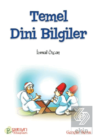 Temel Dini Bilgiler