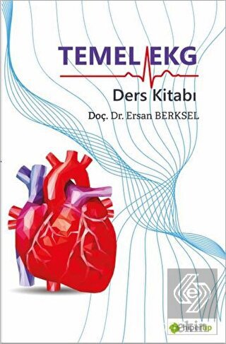 Temel EKG Ders Kitabı