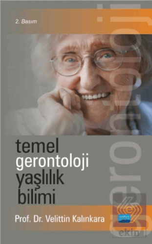 Temel Gerontoloji Yaşlılık Bilimi