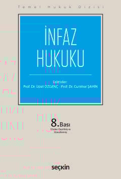 Temel Hukuk Dizisi İnfaz Hukuku (THD)