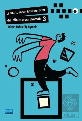 Temel Tasarım Kavramlarını Disiplinlerarası Okumak