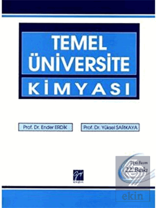 Temel Üniversite Kimyası (Soruların Çözümleri ve Yeni Sorular)