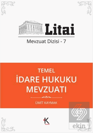 Temel Usul Hukuku Mevzuatı