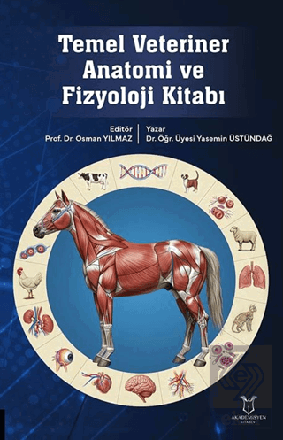 Temel Veteriner Anatomi ve Fizyoloji Kitabı