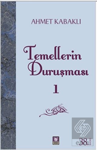 Temellerin Duruşması 1