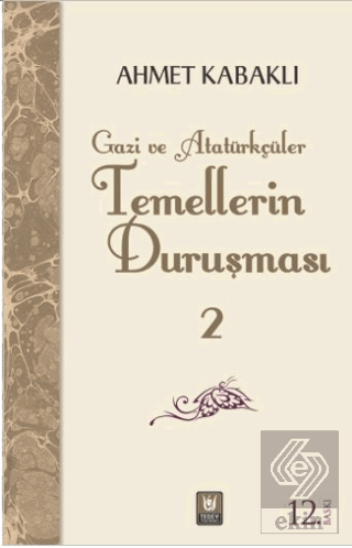 Temellerin Duruşması 2
