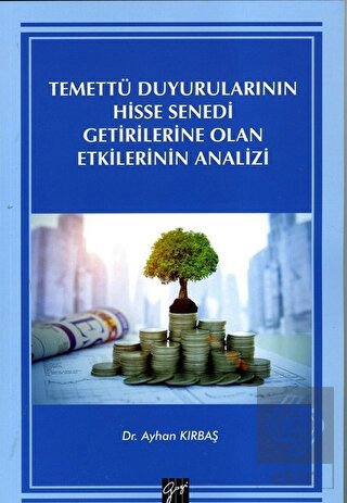 Temettü Duyurularının Hisse Senedi  Getirilerine O