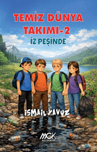 Temiz Dünya Takımı 2 - İz Peşinde