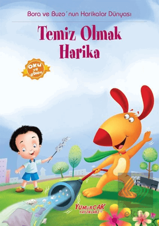 Temiz Olmak Harika