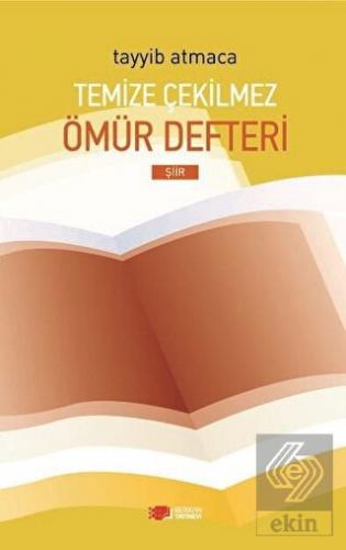 Temize Çekilmez Ömür Defteri