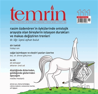 Temrin Düşünce ve Edebiyat Dergisi Sayı: 111 Ocak 2021
