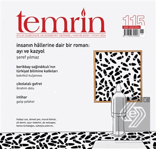 Temrin Düşünce ve Edebiyat Dergisi Sayı: 115 Mayıs 2021