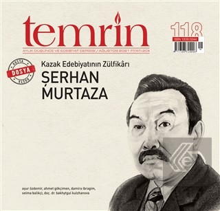 Temrin Düşünce ve Edebiyat Dergisi Sayı: 118 Ağustos 2021