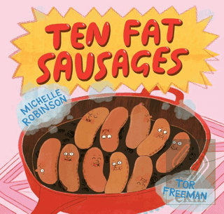 Ten Fat Sausages