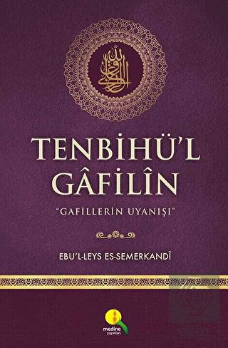 Tenbihü'l Gafilin - Gafillerin Uyanışı
