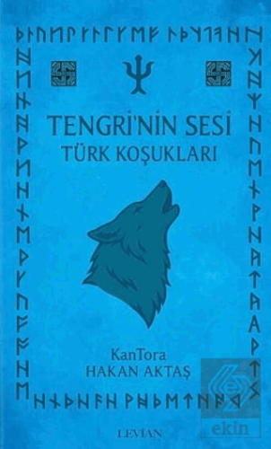 Tengri'nin Sesi - Türk Koşukları