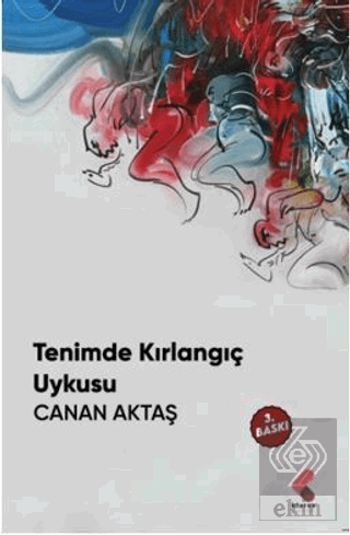 Tenimde Kırlangıç Uykusu
