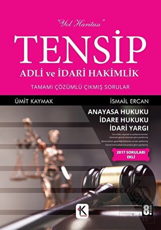 Tensip - Adli ve İdari Hakimlik Tamamı Çözümlü Çık