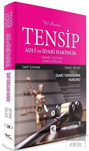 Tensip İdari Yargılama Hukuku - Adli ve İdari Haki