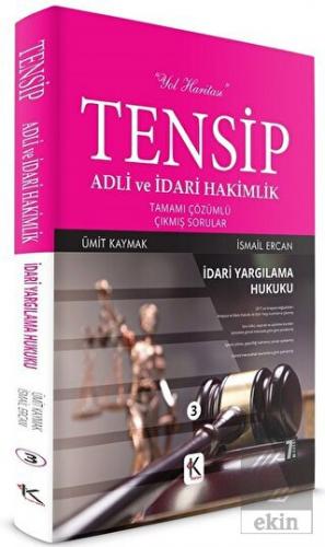 Tensip İdari Yargılama Hukuku - Adli ve İdari Haki