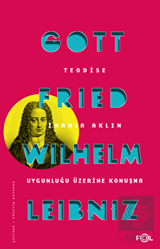 Teodise İmanla Aklın Uygunluğu Üzerine Konuşma