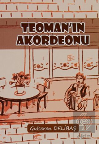 Teoman\'ın Akordeonu