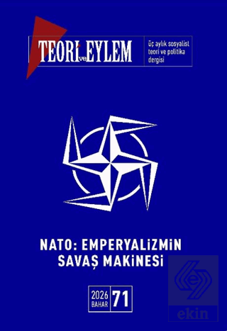 Teori ve Eylem Sayı: 71 Bahar 2026