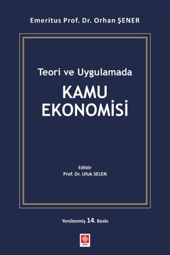 Teori ve Uygulamada Kamu Ekonomisi Orhan Şener