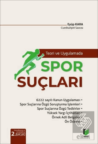 Teori ve Uygulamada Spor Suçları