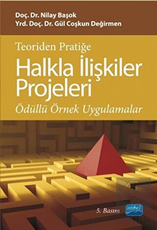 Teoriden Pratiğe Halkla İlişkiler Projeleri
