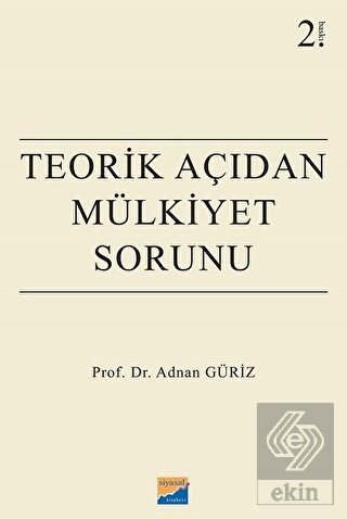 Teorik Açıdan Mülkiyet Sorunu