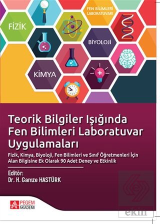 Teorik Bilgiler Işığında Fen Bilimleri Laboratuvar